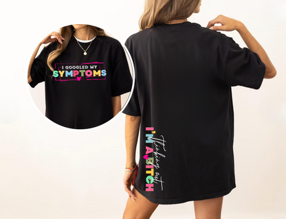 "SYMPTOMS" T-Shirt  Woman